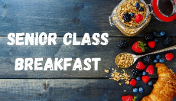 Senior Class Breakfast