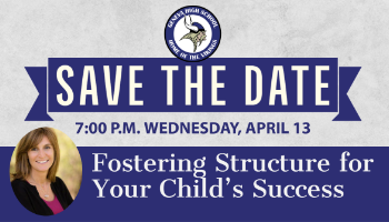 Save the Date April 13 Fostering Structure for Your Child's Success