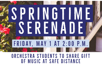 Springtime Serenade Friday May 1 at 2pm