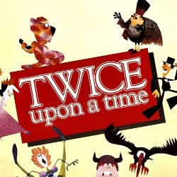 Twice Upon a Time