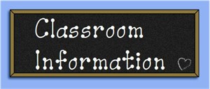 Classroom Information